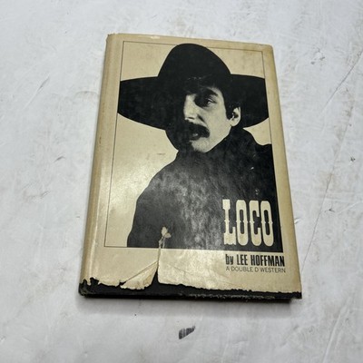 Loco Lee Hoffman 1969 First Edition Rare Western Novel