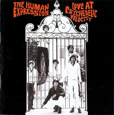 Human Expression - Love at Psychedelic Velocity CD ** Free Shipping**