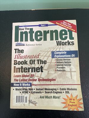 Vintage 2001 How The Internet Works Magazine Book Illustrated Reference Computer