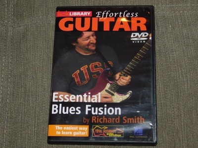 Lick Library Effortless Guitar Essential Blues Fusion  (DVD) by Richard Smith