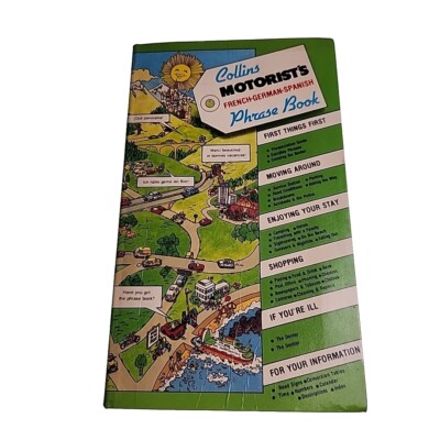 Collins Motorists Phrase Book French German Spanish 1983 Hardback Book