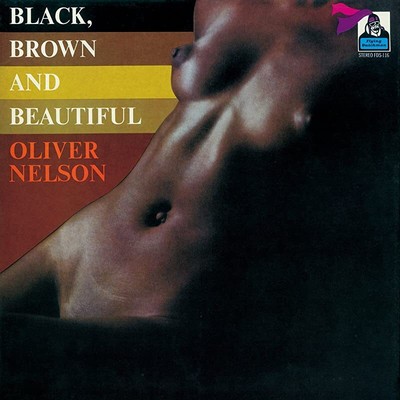 OLIVER NELSON-Black Brown & Beautiful-Japan CD Remastered Reissue