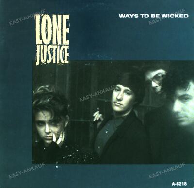Lone Justice - Ways To Be Wicked 7in (VG+/VG+) '