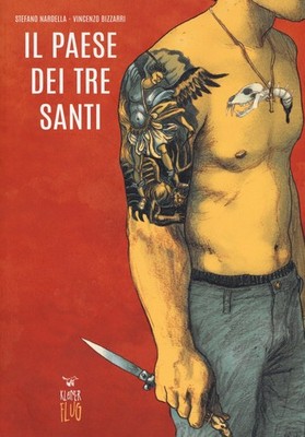 Vincenzo Bizzarri Stefano Nardell Il paese dei tre sant (Paperback) (UK IMPORT)
