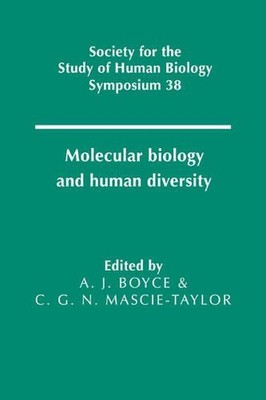 Molekularbiologie und menschliche Vielfalt von Anthony J. Boyce (Englisch) Taschenbuch Bo