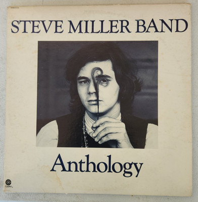 Steve Miller Band - Anthology  Double LP (1972) Vinyl VG+/VG, Ultrasonic Cleaned