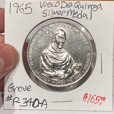1965 MEXICO SILVER MEDAL GROVE P 340a VASCO DE QUIROGA