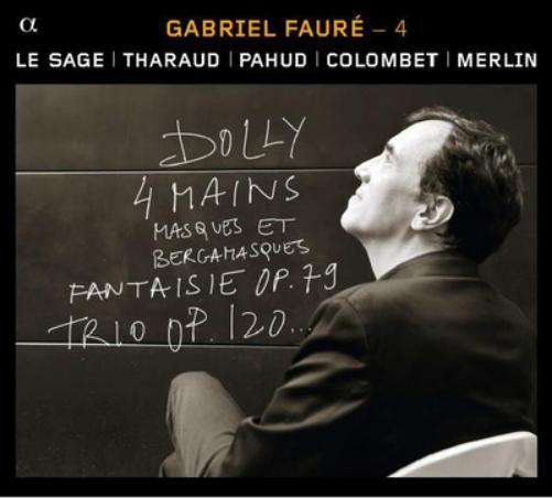 Gabriel Faure Gabriel Faure: Dolly 4 Mains/Masques Et Bergamasques/... (CD)