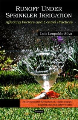 Run-Off Under Sprinkler Irrigation: Affecting Factors and (2010)