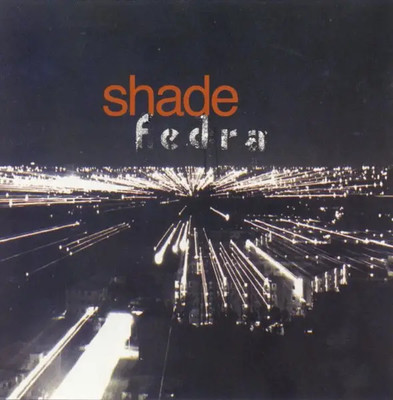 CD Shade Fedra NEW OVP Lovely Recordings