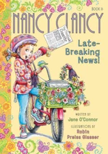 Fancy Nancy: Nancy Clancy, Late-Breaking News! - Paperback - GOOD