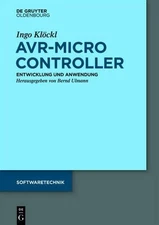 Ingo Klöckl AVR - Mikrocontroller (Paperback) Softwaretechnik