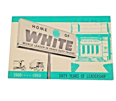 1960 White Motor Company 60 Years of Leadership Truck Brochure 1900-1960