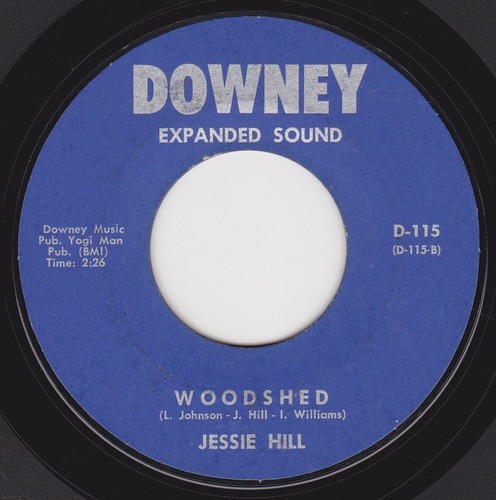 JESSE HILL "CHIP CHOP " b/w "WOODSHED" DOWNEY RECORDS (M-) - Picture 2 of 2