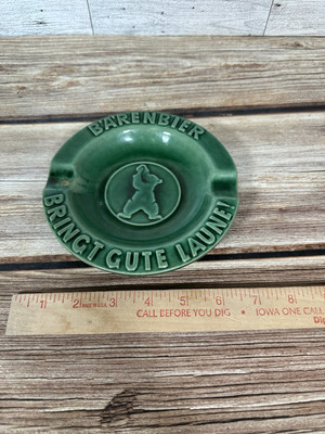 Barenbier VTG Green Ashtray  Bringt Gute Laune  Brings Good Mood