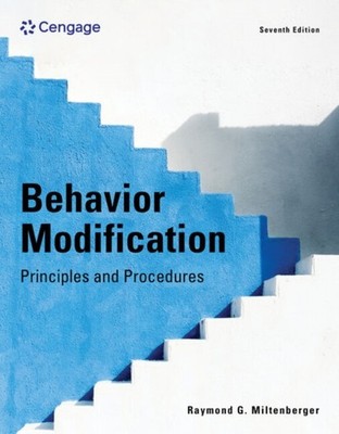 BEHAVIOR MODIFICATION PRINCIPLES PROCEDU by MILTENBERGER Paperback Self Help