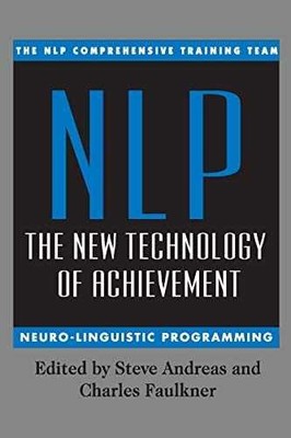NLP: The New Technology of - Paperback, by NLP Comprehensive; Steve - Very Good