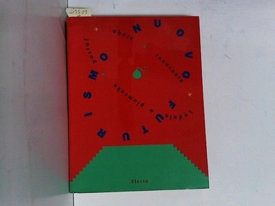 Nuovo Futurismo. Abate. Innocente. Lodola. Plumcake. Postal. [ital. engl.] Baril