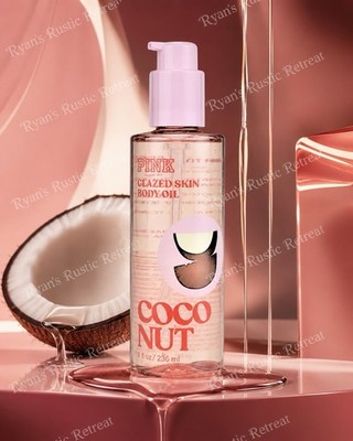 Victoria s Secret - PINK - Coconut - Glazed Skin Body Oil - 8 fl oz/ 236 mL NEW