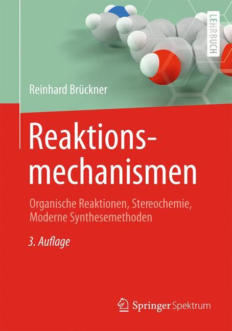 Thumbnail - Reaktionsmechanismen, Reinhard Brückner