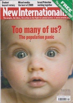 new internationalist-JAN/FEB 2010-THE POPULATION PANIC-TOO MANY OF US?