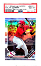 2019 Bowman Chrome REFRACTOR NOLAN GORMAN RC Card /499 PSA 10 GEM MINT