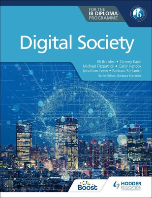 Digital Society for the IB Diploma Tammy Earle (u. a.) Taschenbuch Englisch 2022
