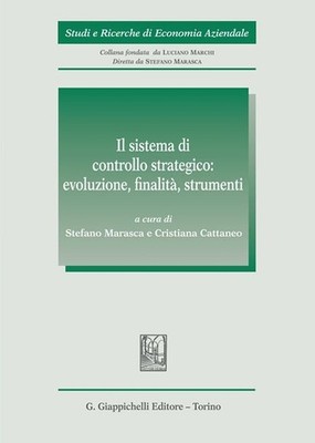 Libri Sistema Di Controllo Strategico: Evoluzione, Finalita, Strumenti (Il)