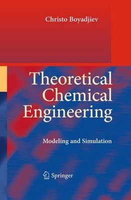 Theoretical Chemical Engineering Christo Boyadjiev