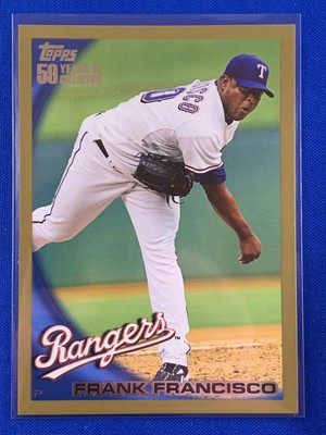 2010 Topps Frank Francisco #139 Rangers Gold Parallel #0057/2010