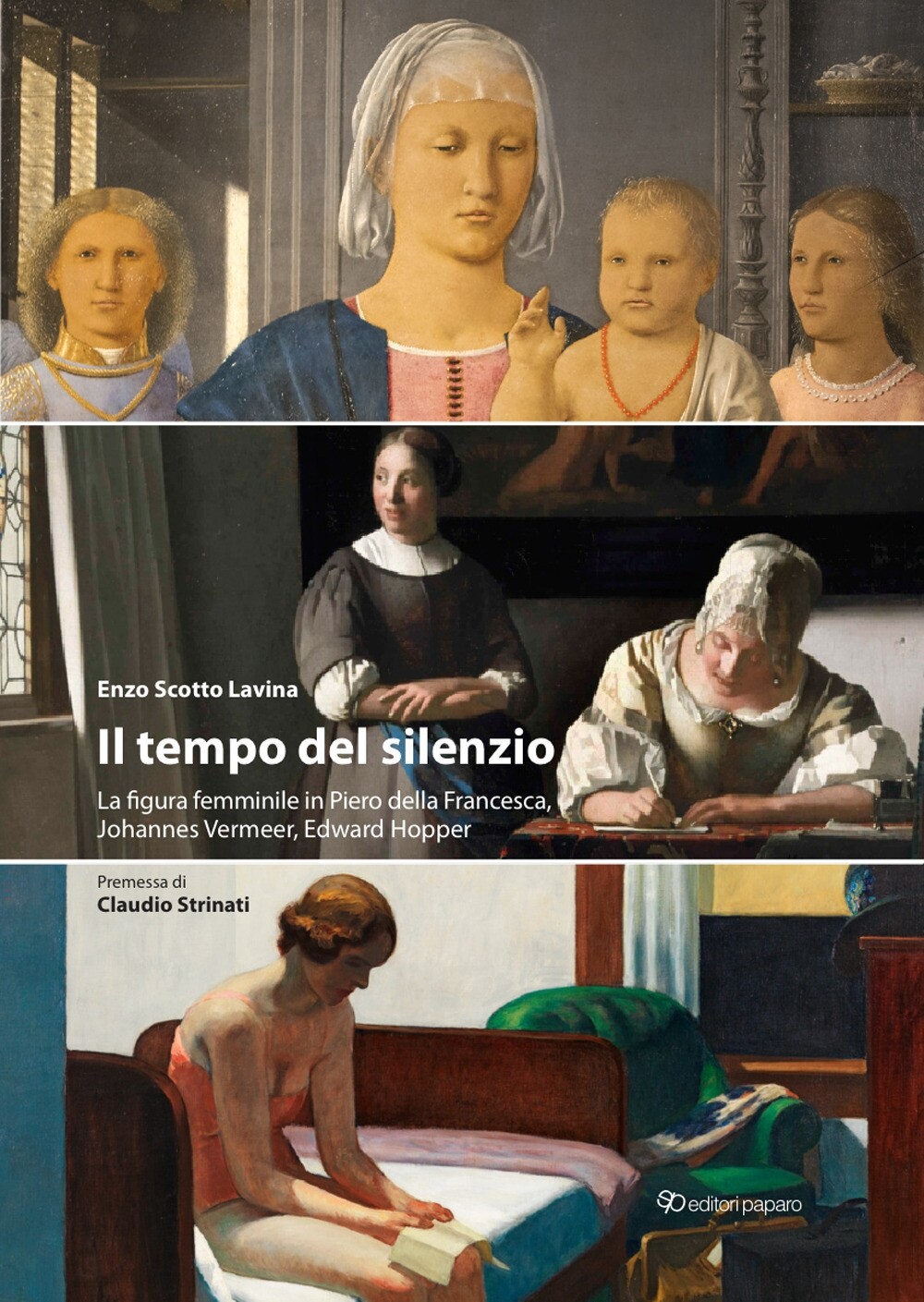 Il tempo del silenzio. La figura femminile in Piero della Francesca, Johannes Ve