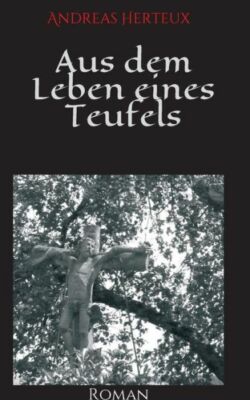 Aus Dem Leben Eines Teufels