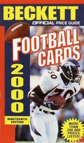 Official Price Guide to Football Cards Ser.: The Official Price Guide to Football Cards 2000 by ...
