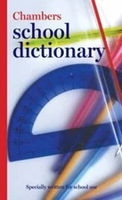 Chambers School Dictionary - Hardcover - ACCEPTABLE