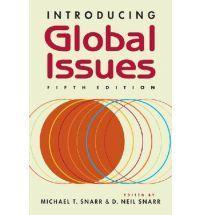 Introducing Global Issues by Michael T. Snarr; D. Neil Snarr