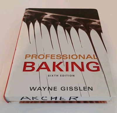 #ad Professional Baking 6th edition Hardcover Gisslen Wayne Sealed Registration $20.00