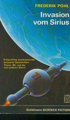 TB Frederik Pohl/Invasion Vom Sirius (Goldmann 215) Stories