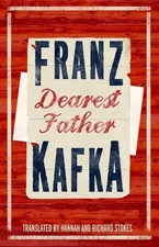 Franz Kafka Dearest Father (Paperback)