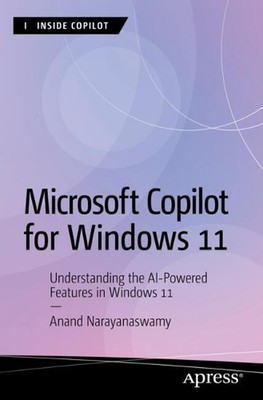 Microsoft Copilot für Windows 11: Die KI-gestützten Funktionen in Windo verstehen