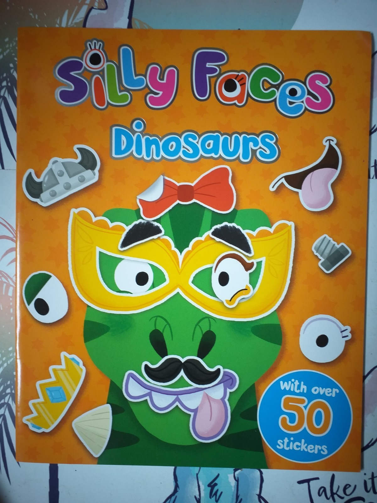 SILLY FACES DINOSAURS STICKERS  BOOK