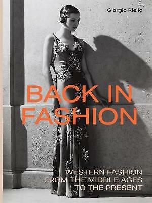 Back in Fashion: Western Fashion from the Middle Ages to the Present by Giorgio - Image 3