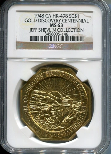 NGC MS63 - 1948 CA Gold Discovery Centennial Medal HK-498 SC$1
