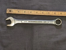 3/4 Workman's choice wrench made in Taiwan 