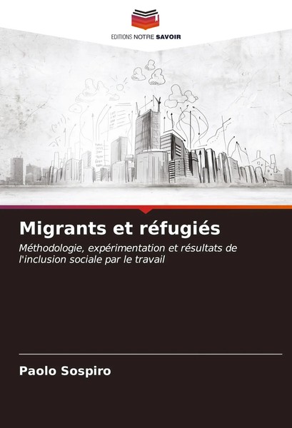 Paolo Sospiro | Migrants Et RéFugiéS | Taschenbuch | FranzöSisch (2023)-image