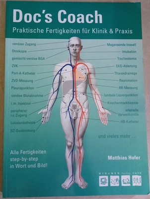 Doc´s Coach - Praktische Fertigkeiten für Klinik & Praxis. ISBN 9783938103302