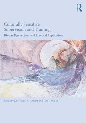 Toby Bobes Culturally Sensitive Supervision and Training (Taschenbuch)