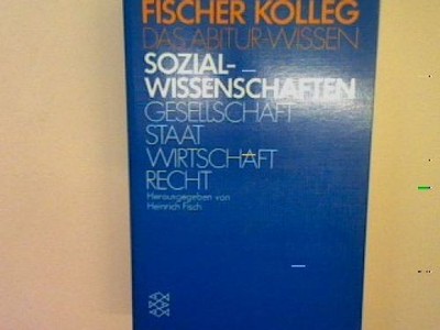 Das Abiturwissen: Sozialwissenschaften Gesellschaft Staat Wirtschaftrecht. (Nr.