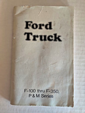 1974 Ford Truck Owners Manual F-100 Thru F-350 P M Series Third Printing