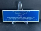Diego Maradona Autograph Nameplate Agentina Soccer