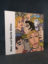 Wein und Moritz Götze. Götze, Moritz und Theo Kautzmann: